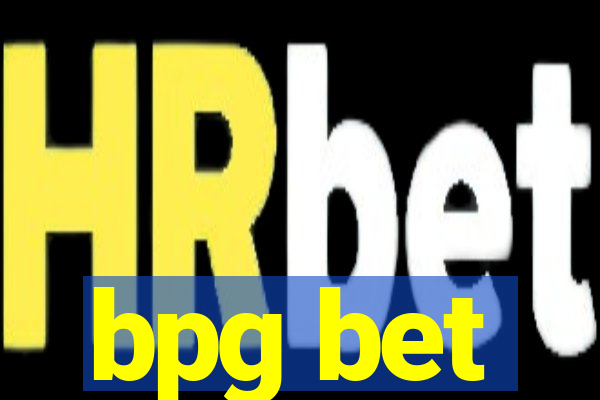 bpg bet